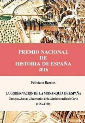 LA GOBERNACIÓN DE LA MONARQUÍA DE ESPAÑA