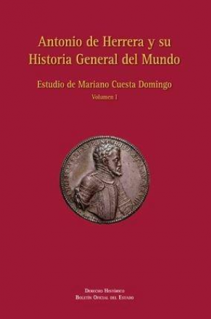 Cubierta de ANTONIO DE HERRERA Y SU HISTORIA GENERAL DEL MUNDO (Obra completa)