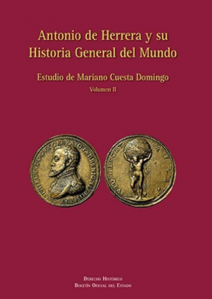 Cubierta de ANTONIO DE HERRERA Y SU HISTORIA GENERAL DEL MUNDO (Volumen II)