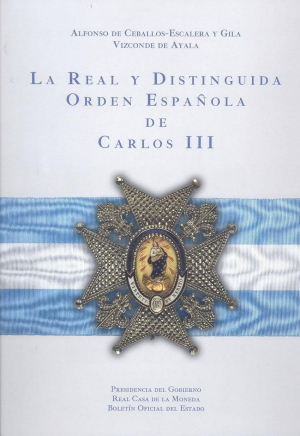 Cubierta de LA REAL Y DISTINGUIDA ORDEN ESPAÑOLA DE CARLOS III