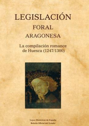 Cubierta de LEGISLACIÓN FORAL ARAGONESA