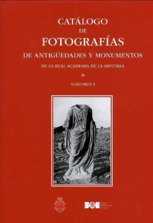 Cubierta de CATÁLOGO DE FOTOGRAFÍAS DE ANTIGÜEDADES Y MONUMENTOS DE LA REAL ACADEMIA DE LA HISTORIA