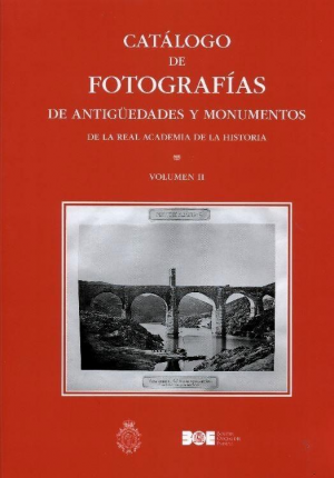 Cubierta de CATÁLOGO DE FOTOGRAFÍAS DE ANTIGÜEDADES Y MONUMENTOS DE LA REAL ACADEMIA DE LA HISTORIA