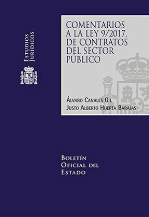 COMENTARIOS A LA LEY 9/2017 DE CONTRATOS DEL SECTOR PÚBLICO