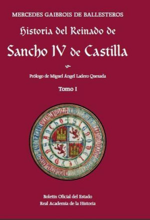 Cubierta de HISTORIA DEL REINADO DE SANCHO IV DE CASTILLA