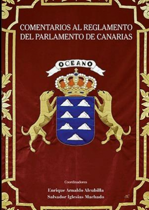 COMENTARIOS AL REGLAMENTO DEL PARLAMENTO DE CANARIAS