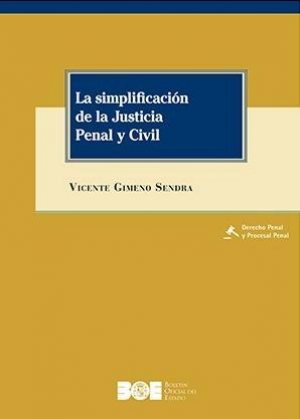 Cubierta de LA SIMPLIFICACIÓN DE LA JUSTICIA PENAL Y CIVIL