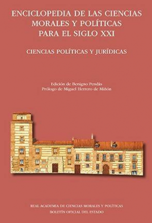 Enciclopedia de las Ciencias Morales y Políticas para el siglo XXI. Tomo I Derecho y Sociedad