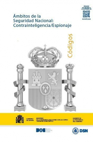 ÁMBITOS DE SEGURIDAD NACIONAL: CONTRAINTELIGENCIA/ESPIONAJE