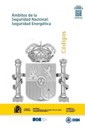 ÁMBITOS DE LA SEGURIDAD NACIONAL: SEGURIDAD ENERGÉTICA