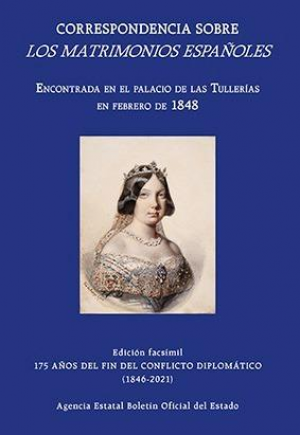 CORRESPONDENCIA SOBRE LOS MATRIMONIOS ESPAÑOLES