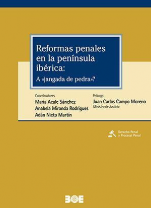 Reformas penales en la península ibérica: A 