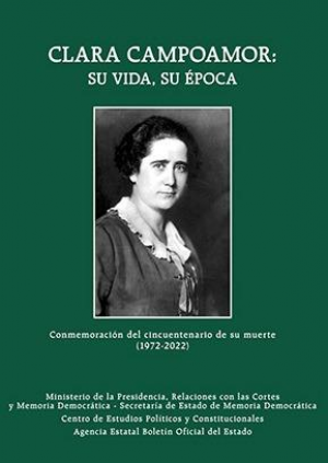 Cubierta de CLARA CAMPOAMOR: SU VIDA, SU ÉPOCA