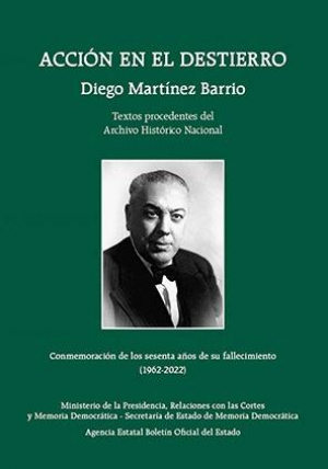 ACCIÓN EN EL DESTIERRO. DIEGO MARTÍNEZ BARRIO