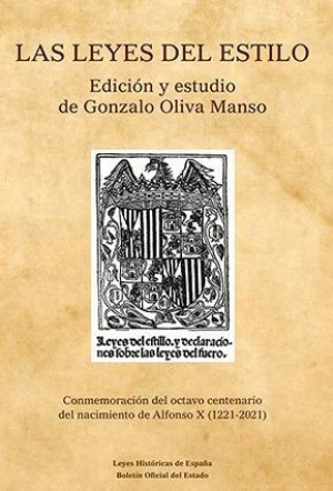 Cubierta de LAS LEYES DEL ESTILO. EDICIÓN Y ESTUDIO DE GONZALO OLIVA MANSO