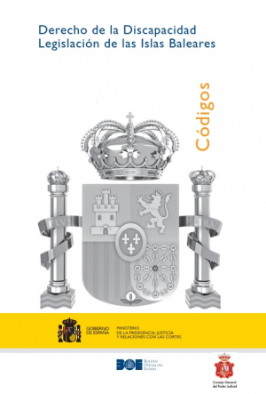 Cubierta de DERECHO DE LA DISCAPACIDAD. LEGISLACIÓN DE LAS ISLAS BALEARES