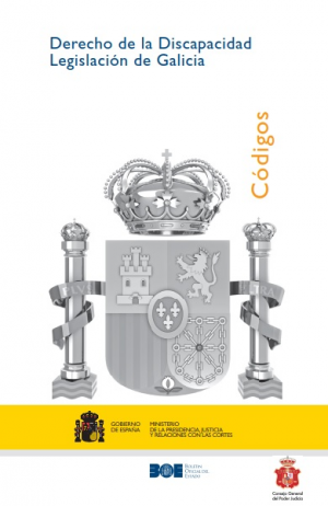 Cubierta de DERECHO DE LA DISCAPACIDAD. LEGISLACIÓN DE GALICIA