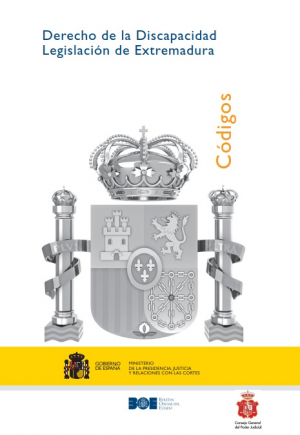 Cubierta de DERECHO DE LA DISCAPACIDAD. LEGISLACIÓN DE EXTREMADURA