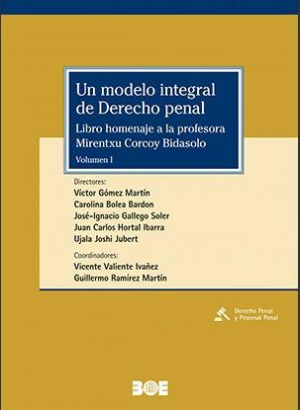 UN MODELO INTEGRAL DE DERECHO PENAL