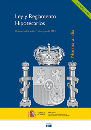 LEY Y REGLAMENTO HIPOTECARIOS