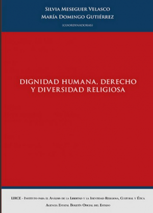 Cubierta de DIGNIDAD HUMANA, DERECHO Y DIVERSIDAD RELIGIOSA