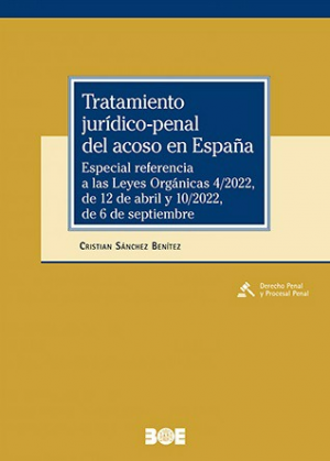 TRATAMIENTO JURÍDICO-PENAL DEL ACOSO EN ESPAÑA