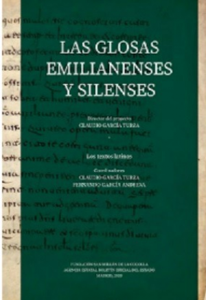 LAS GLOSAS EMILIANENSES Y SILENSES (TAPA DURA)