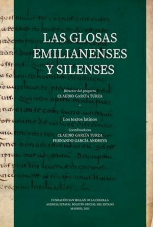 Cubierta de LAS GLOSAS EMILIANENSES Y SILENSES (RÚSTICA)