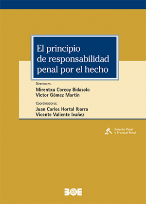 Cubierta de EL PRINCIPIO DE RESPONSABILIDAD PENAL POR EL HECHO