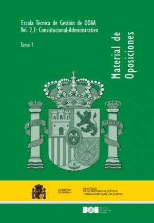 ESCALA TÉCNICA DE GESTIÓN DE OOAA VOL. 2.1 CONSTITUCIONAL-ADMINISTRATIVO