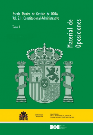 Cubierta de ESCALA TÉCNICA DE GESTIÓN DE OOAA VOL. 2.1 CONSTITUCIONAL-ADMINISTRATIVO