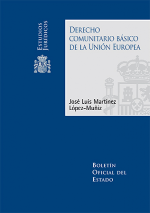 Cubierta de DERECHO COMUNITARIO BASICO DE LA UNIÓN EUROPEA