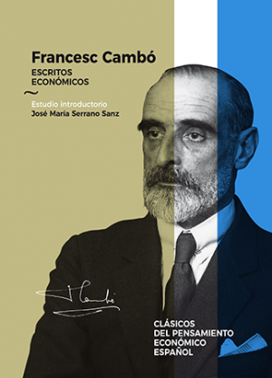 FRANCESC CAMBÓ. ESCRITOS ECONÓMICOS