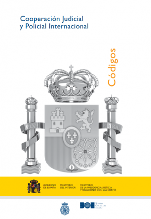 Cubierta de COOPERACIÓN JUDICIAL Y POLICIAL INTERNACIONAL
