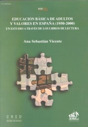 EDUCACIÓN BÁSICA DE ADULTOS Y VALORES EN ESPAÑA (1950-2000)