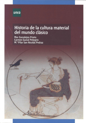 HISTORIA DE LA CULTURA MATERIAL DEL MUNDO CLÁSICO