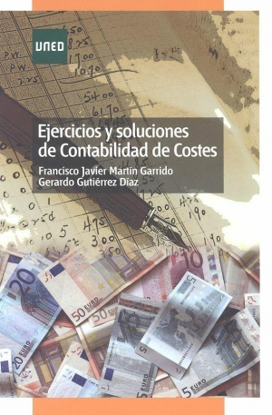 EJERCICIOS Y SOLUCIONES DE CONTABILIDAD DE COSTES