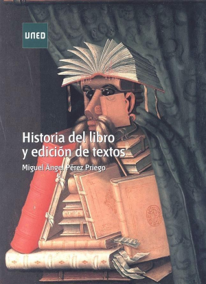 HISTORIA DEL LIBRO Y EDICIÓN DE TEXTOS