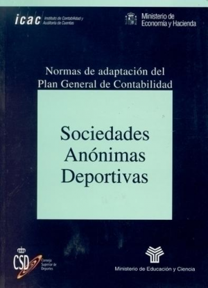SOCIEDADES ANÓNIMAS DEPORTIVAS. NORMAS DE ADAPTACIÓN DEL PLAN GENERAL DE CONTABILIDAD