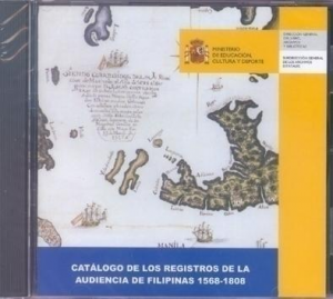 Cubierta de CATÁLOGO DE LOS REGISTROS DE LA AUDIENCIA DE FILIPINAS 1568-1808