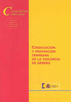 COEDUCACIÓN Y PREVENCIÓN TEMPRANA DE LA VIOLENCIA DE GÉNERO