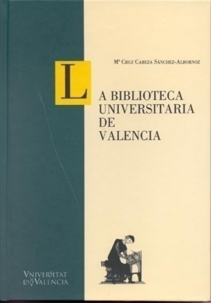 LA BIBLIOTECA UNIVERSITARIA DE VALENCIA
