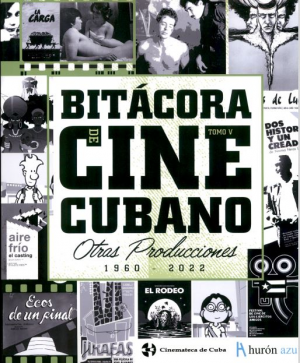 Cubierta de BITACORA DEL CINE CUBANO. TOMO V