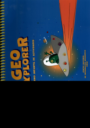 GEOEXPLORER. CUADERNO INFANTIL DE ACTIVIDADES