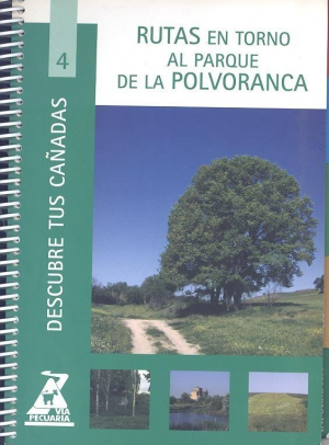 Cubierta de RUTAS EN TORNO AL PARQUE DE LA POLVORANCA. Nº 4