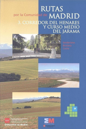 RUTAS POR LA COMUNIDAD DE MADRID