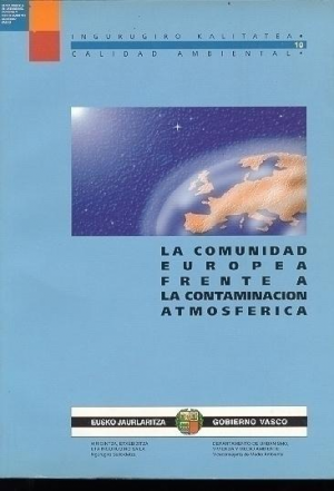 LA COMUNIDAD EUROPEA FRENTE A LA CONTAMINACIÓN ATMOSFÉRICA