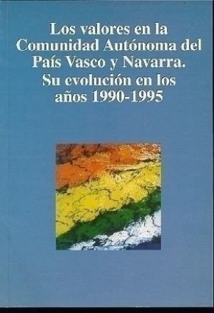 LOS VALORES EN LA COMUNIDAD AUTÓNOMA DEL PAÍS VASCO Y NAVARRA