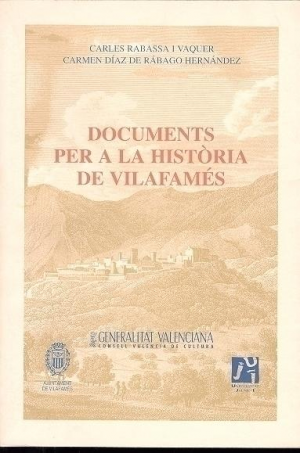 DOCUMENTS PER A LA HISTÒRIA DE VILAFAMÉS