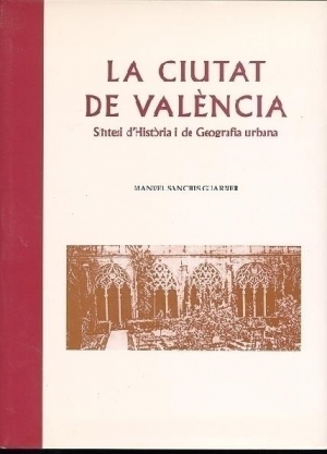 LA CIUTAT DE VALÈNCIA